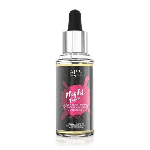 APIS Night Fever oliwka regenerująca do skórek i paznokci z witaminą E 30ml