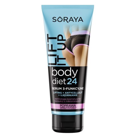 Soraya Body Diet 24 Lift & Up Effect serum 3-funkcyjne do ciała 200ml Soraya Body Diet 24 Lift & Up Effect serum 3-funkcyjne do ciała 200ml