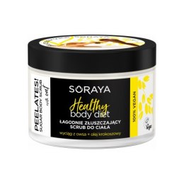 Soraya Healthy Body Diet Peelates łagodnie złuszczający scrub do ciała z ekstraktem z owsa i olejem krokoszowym 200g