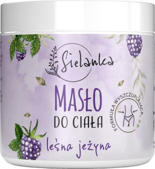 Sielanka Masło do ciała Leśna Jeżyna 250ml